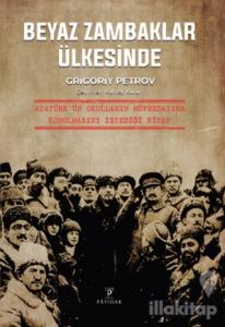 Beyaz Zambaklar Ülkesinde