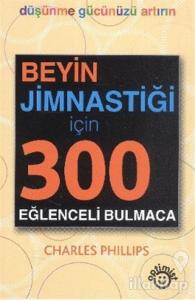 Beyin Jimnastiği İçin 300 Eğlenceli Bulmaca (6 Kitap Takım)
