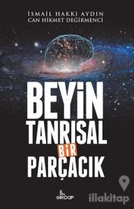 Beyin Tanrısal Bir Parçacık