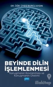 Beyinde Dilin İşlemlenmesi