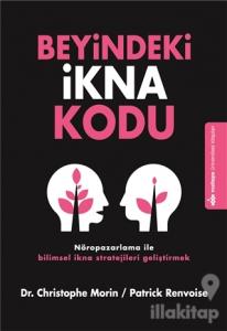 Beyindeki İkna Kodu