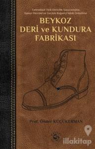 Beykoz Deri ve Kundura Fabrikası