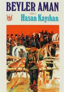 Beyler Aman Cilt: 2