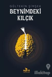 Beynimdeki Kılçık