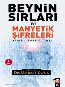 Beynin Sırları ve Manyetik Şifreleri