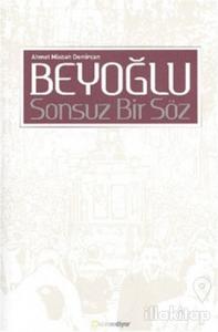 Beyoğlu Sonsuz Bir Söz