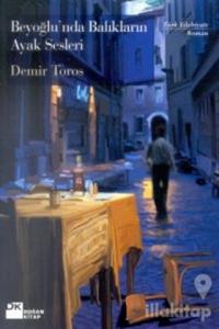 Beyoğlu'nda Balıkların Ayak Sesleri