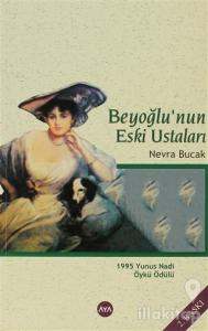 Beyoğlu'nun Eski Ustaları