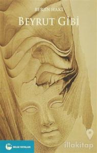Beyrut Gibi