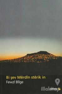 Bi Şev Merdin Sterik e