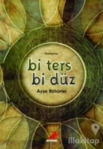 Bi Ters Bi Düz
