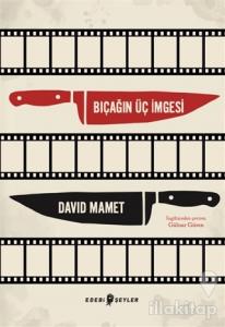 Bıçağın Üç İmgesi
