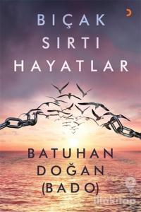 Bıçak Sırtı Hayatlar