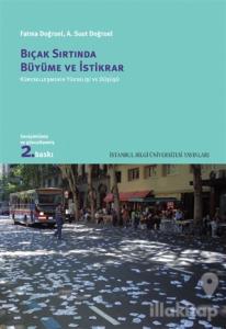 Bıçak Sırtında Büyüme ve İstikrar