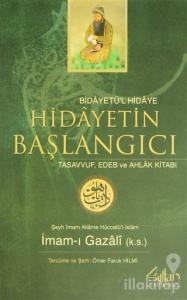 Bidayetü'l Hidaye Hidayetin Başlangıcı