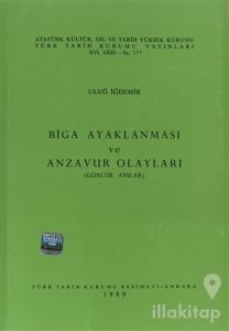 Biga Ayaklanması ve Anzavur Olayları
