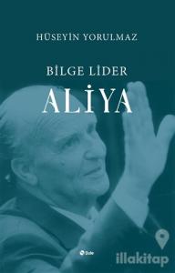 Bilge Lider Aliya