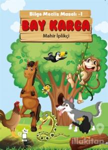 Bilge Meclis Masalı-1