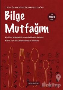 Bilge Mutfağım - 2