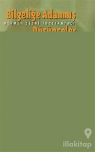 Bilgeliğe Adanmış Düşünceler