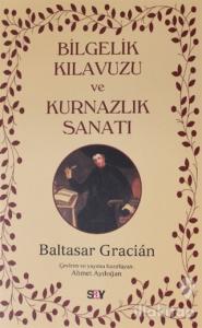 Bilgelik Kılavuzu ve Kurnazlık Sanatı