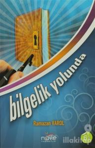 Bilgelik Yolunda
