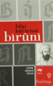 Bilgi Büyücüsü Biruni