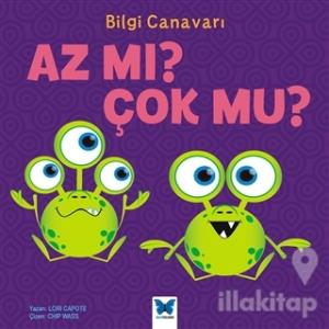 Bilgi Canavarı : Az mı Çok Mu?