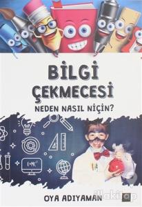 Bilgi Çekmecesi - Neden Nasıl Niçin?
