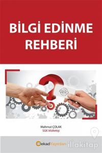 Bilgi Edinme Rehberi (Ciltli)