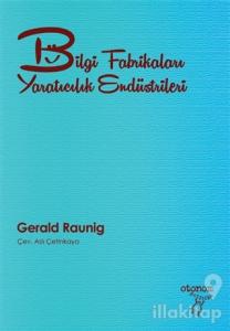 Bilgi Fabrikaları Yaratıcılık Endüstrileri
