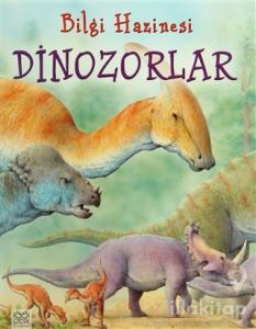 Bilgi Hazinesi - Dinozorlar