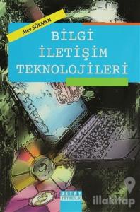 Bilgi İletişim Teknolojileri