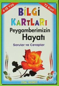 Bilgi Kartları Peygamberimizin Hayatı