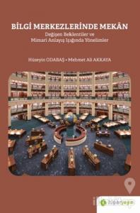 Bilgi Merkezlerinde Mekan