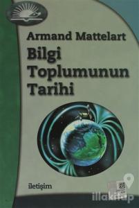 Bilgi Toplumunun Tarihi