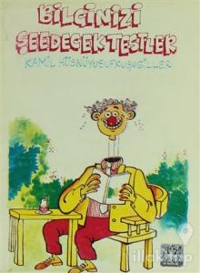 Bilginizi Şeedecek Testler