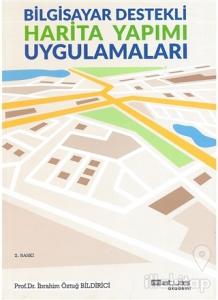 Bilgisayar Destekli Harita Yapımı Uygulamaları