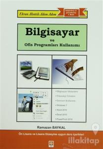 Bilgisayar ve Ofis Programları Kullanımı