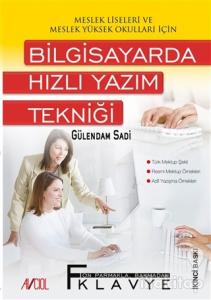 Bilgisayarda Hızlı Yazım Tekniği