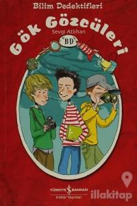 Bilim Dedektifleri Gök Gözcüleri