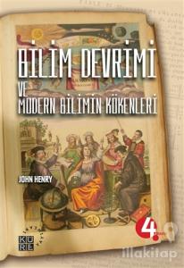 Bilim Devrimi ve Modern Bilimin Kökenleri