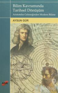 Bilim Kavramında Tarihsel Dönüşüm