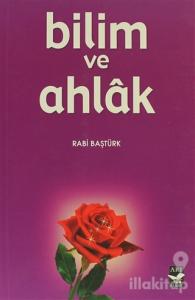 Bilim ve Ahlak