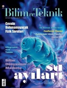 Bilim ve Teknik Popüler Bilim Dergisi Sayı: 615 Mayıs 2019