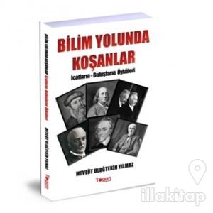 Bilim Yolunda Koşanlar