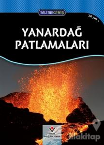 Bilime Giriş Yanardağ Patlamaları