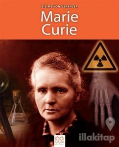 Bilime Yön Verenler - Marie Curie