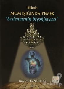 Bilimin Mum Işığında Yemek