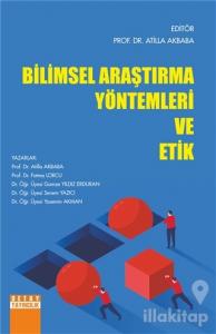Bilimsel Araştırma Yöntemleri ve Etik